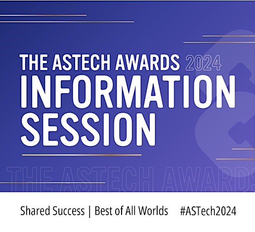 ASTech Awards 2024 Info Session